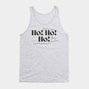 Christmas Ho Ho Tank Top